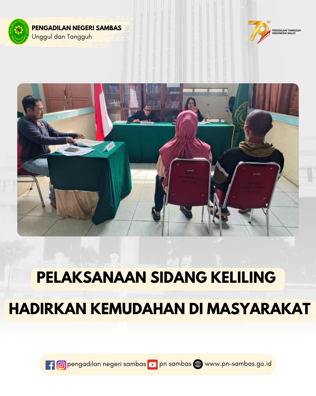 Pelaksanaan Sidang Keliling