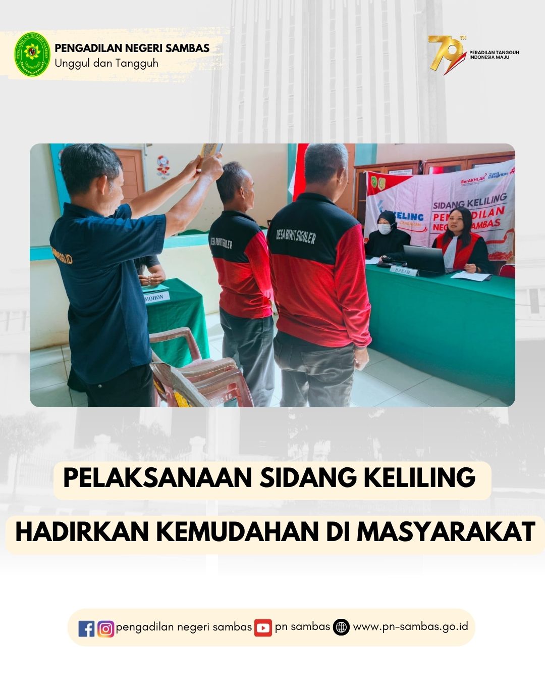 Pelaksanaan Sidang Keliling