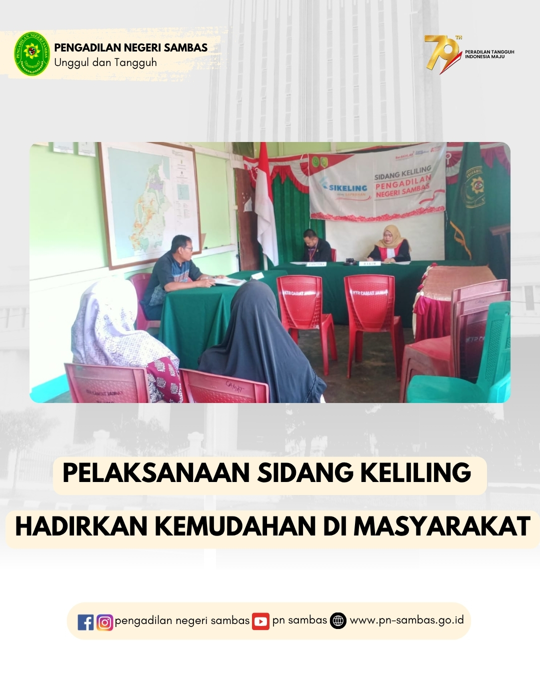 Pelaksanaan Sidang Keliling