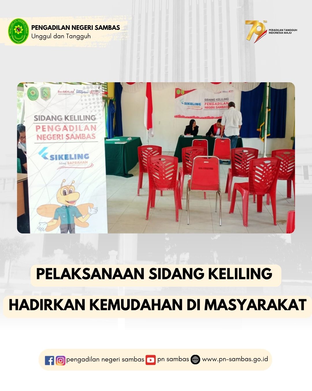 Pelaksanaan Sidang Keliling