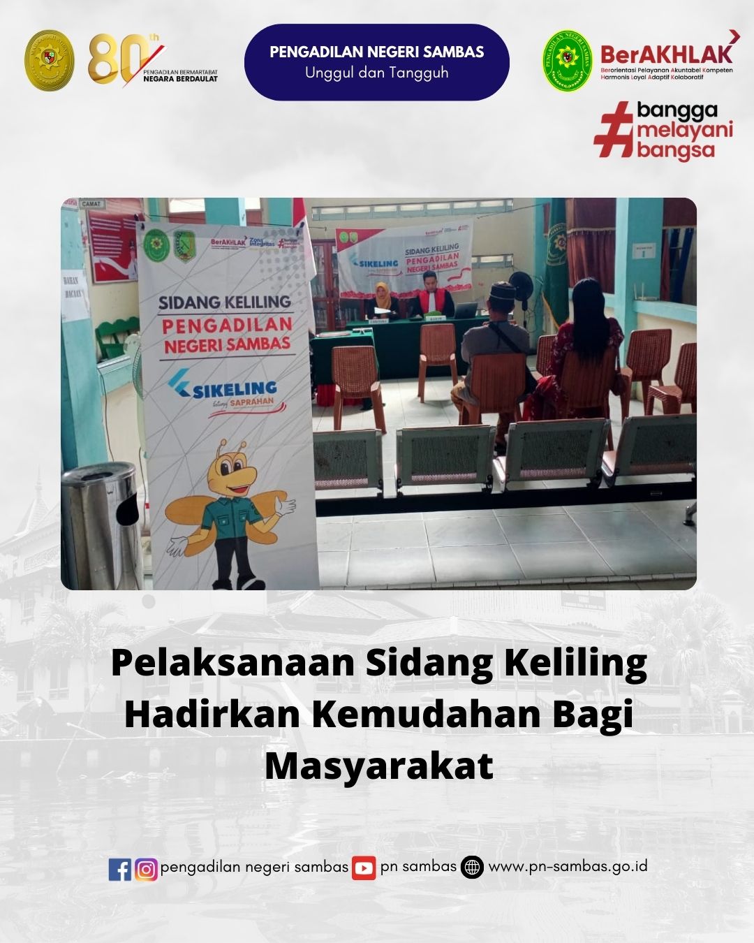 Pelaksanaan Sidang Keliling